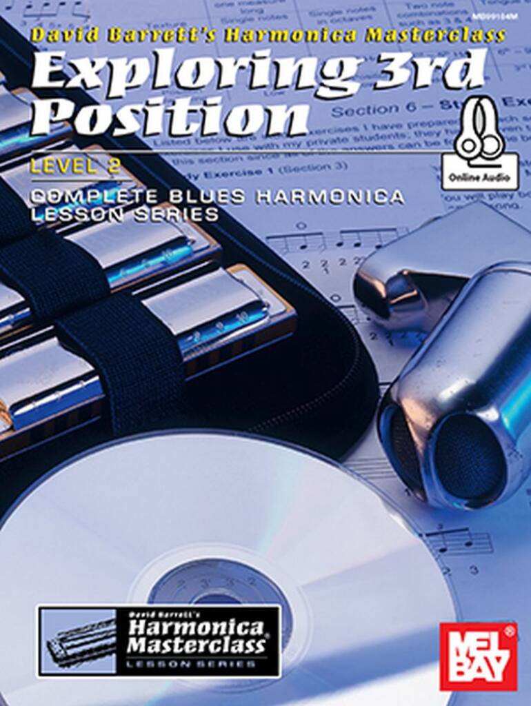 Exploring 3rd Position - Level 2 : Complete Blues Harmonica Lesson Series