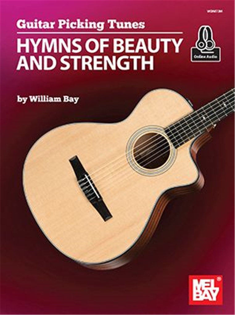 Guitar Picking Tunes : Hymns of Beauty and Strength
