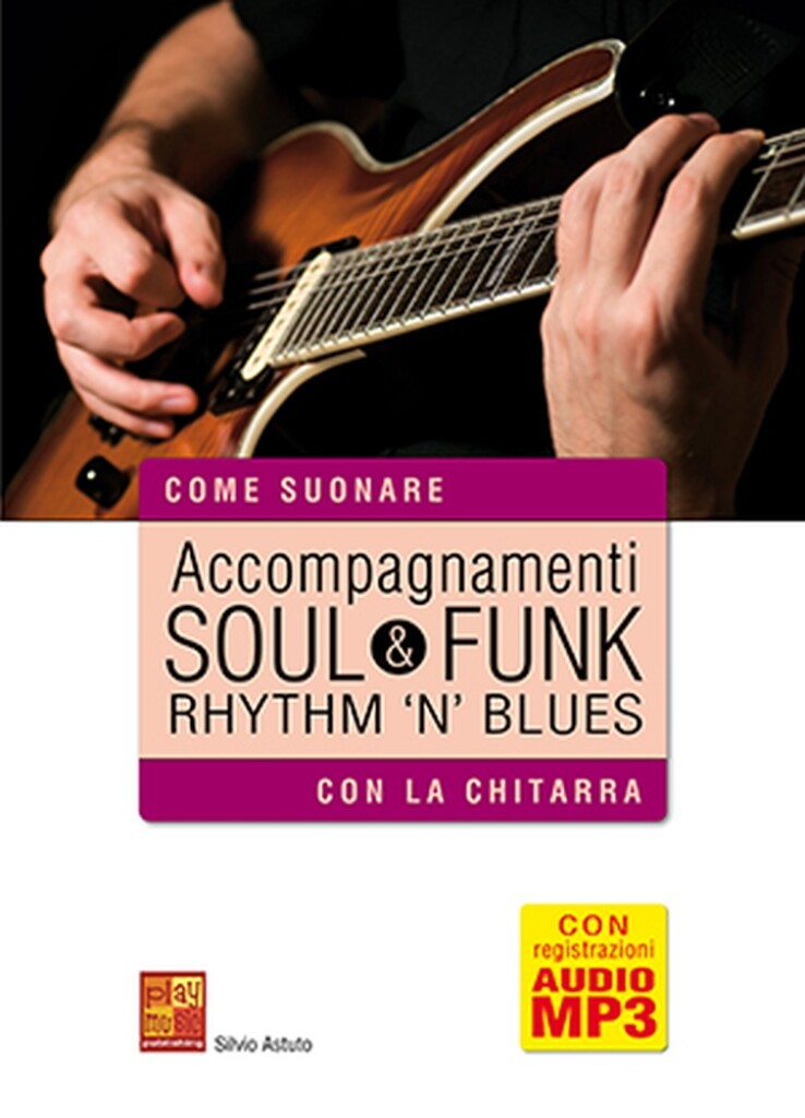 Accompagnamenti Soul, Funk and Rhythm 'n' Blues : Con la Chitarra