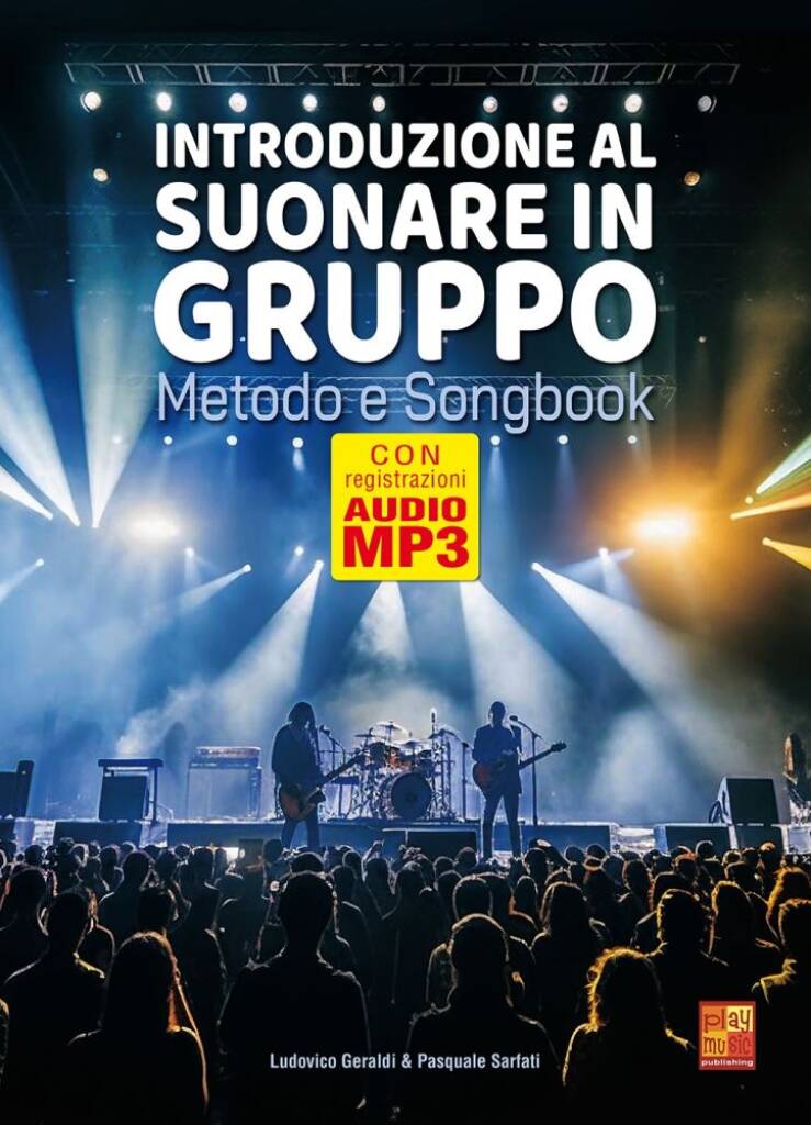 Introduzione al suonare in gruppo : Metodo e Songbook