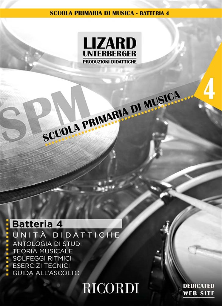 Batteria e percussioni vol. 4 (Unità didattiche) : Lizard (collana SPM)