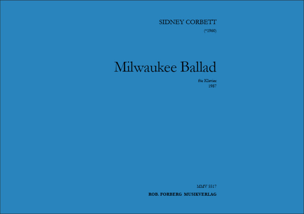 Milwaukee Ballad : für Klavier