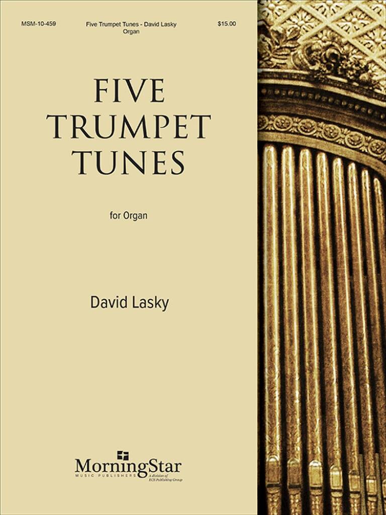Five Trumpet Tunes : Graduation|Organ Dedication
