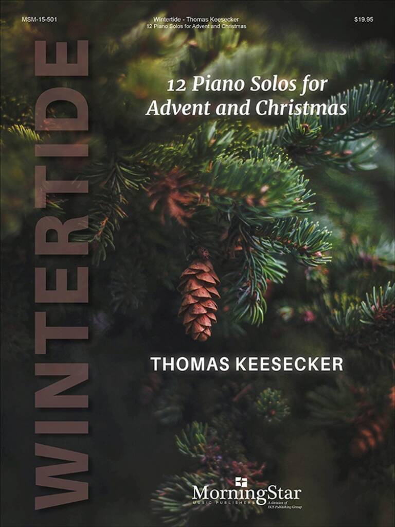 Wintertide : 12 Piano Solos for Advent and Christmas