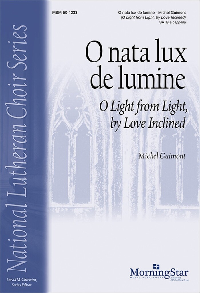 O nata lux de lumine : O Light from Light, by Love Inclined