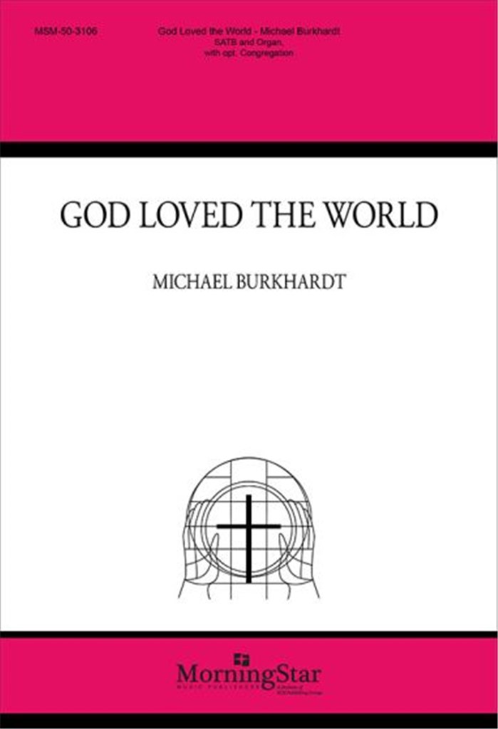 God Loved the World