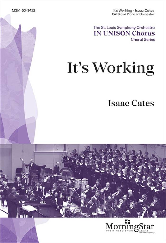 It's Working : Choral Score