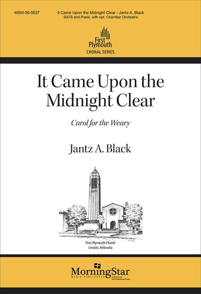 It Came Upon the Midnight Clear : Choral Score