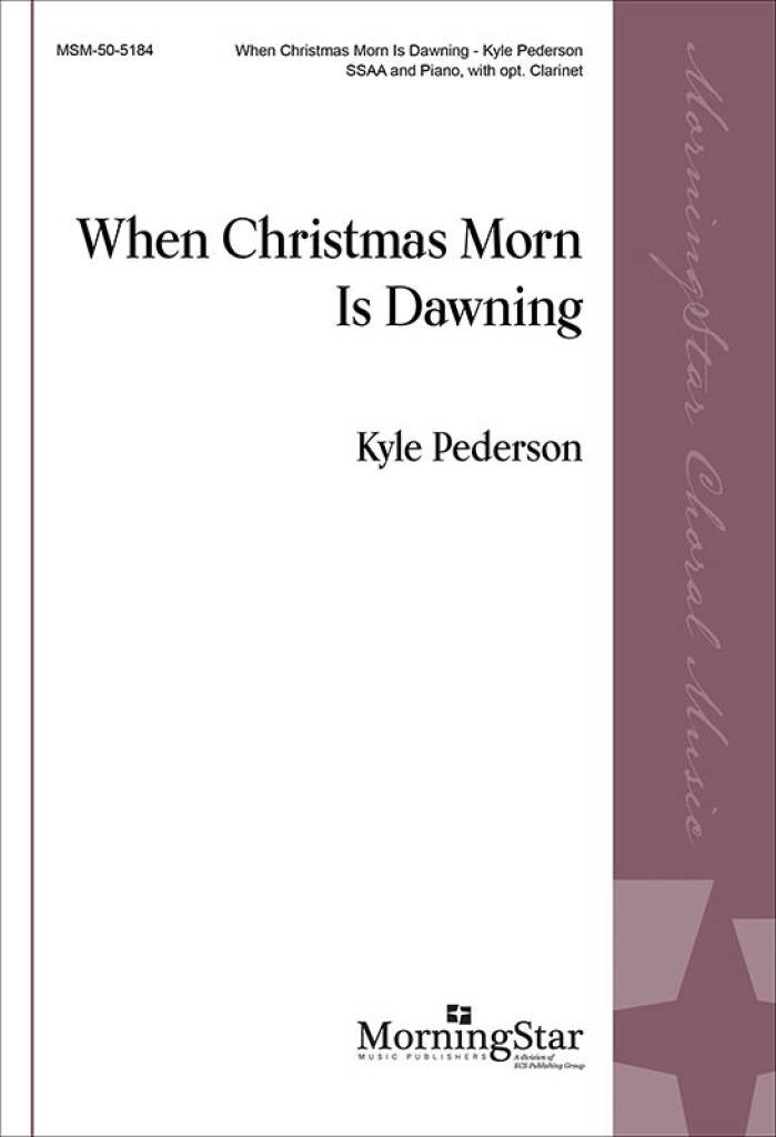 When Christmas Morn Is Dawning