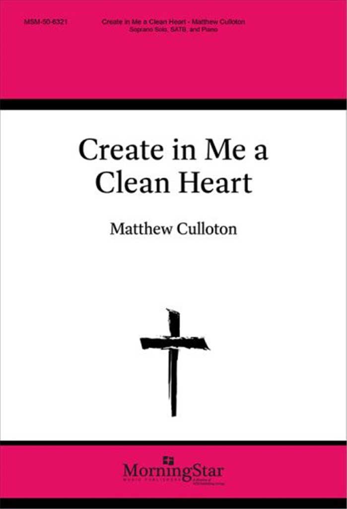 Create in Me a Clean Heart