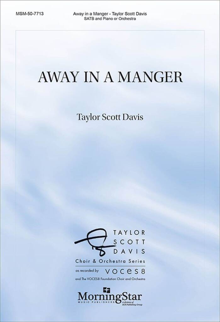 Away in a Manger : Choral Score