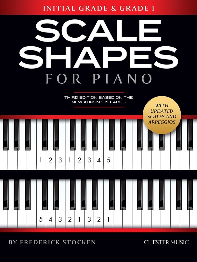 Scale Shapes For Piano Initial and Grade 1 : 3rd Edition