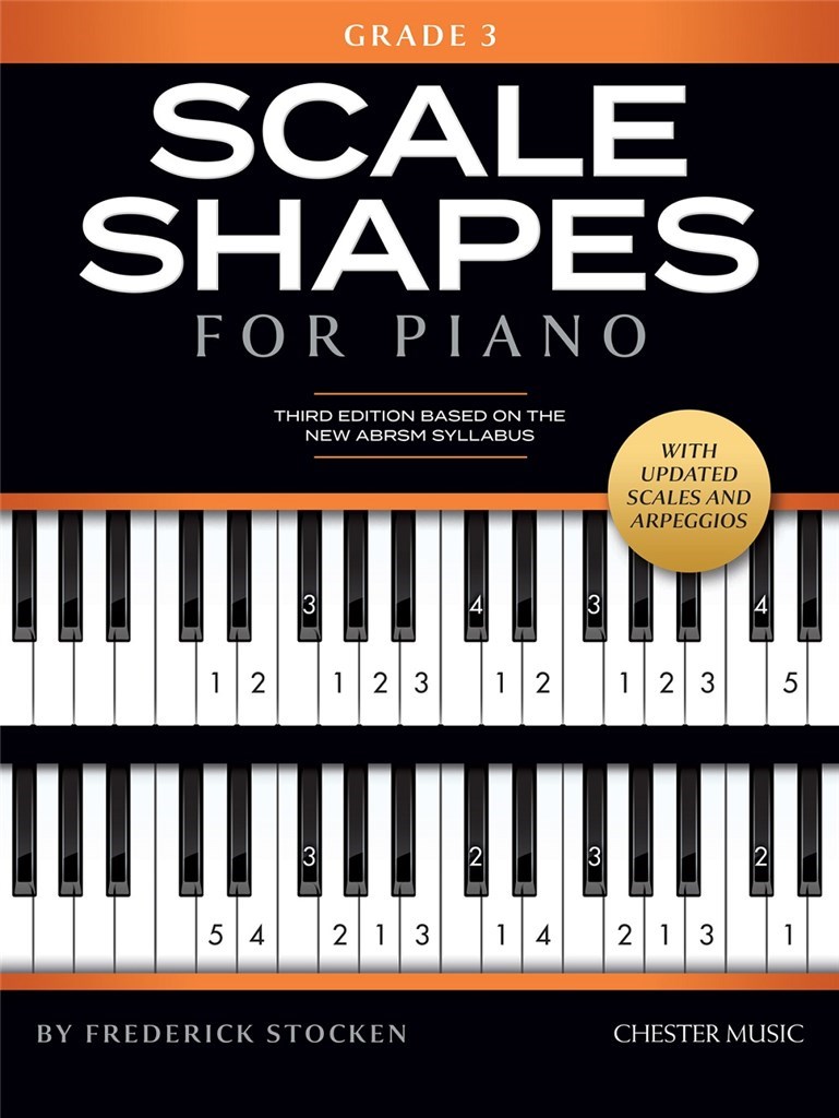 Scale Shapes For Piano Grade 3 : 3rd Edition