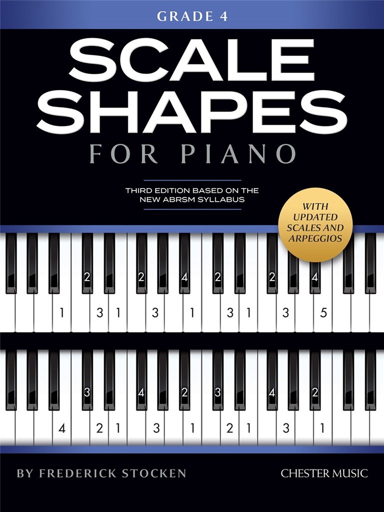 Scale Shapes For Piano Grade 4 : 3rd Edition