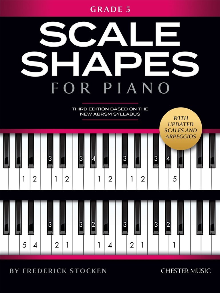 Scale Shapes For Piano Grade 5 : 3rd Edition