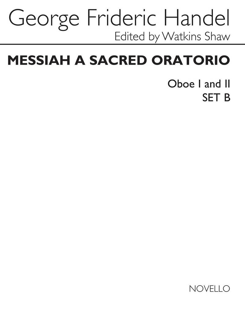 Messiah - A Sacred Oratorio Oboe 1,2 : Set B