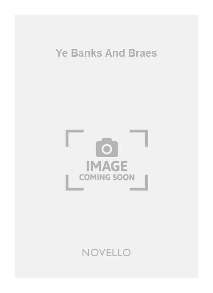 Ye Banks And Braes