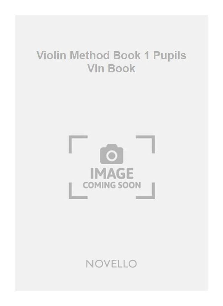 Violin Method Book 1 Pupils Vln Book : Chinese Edition