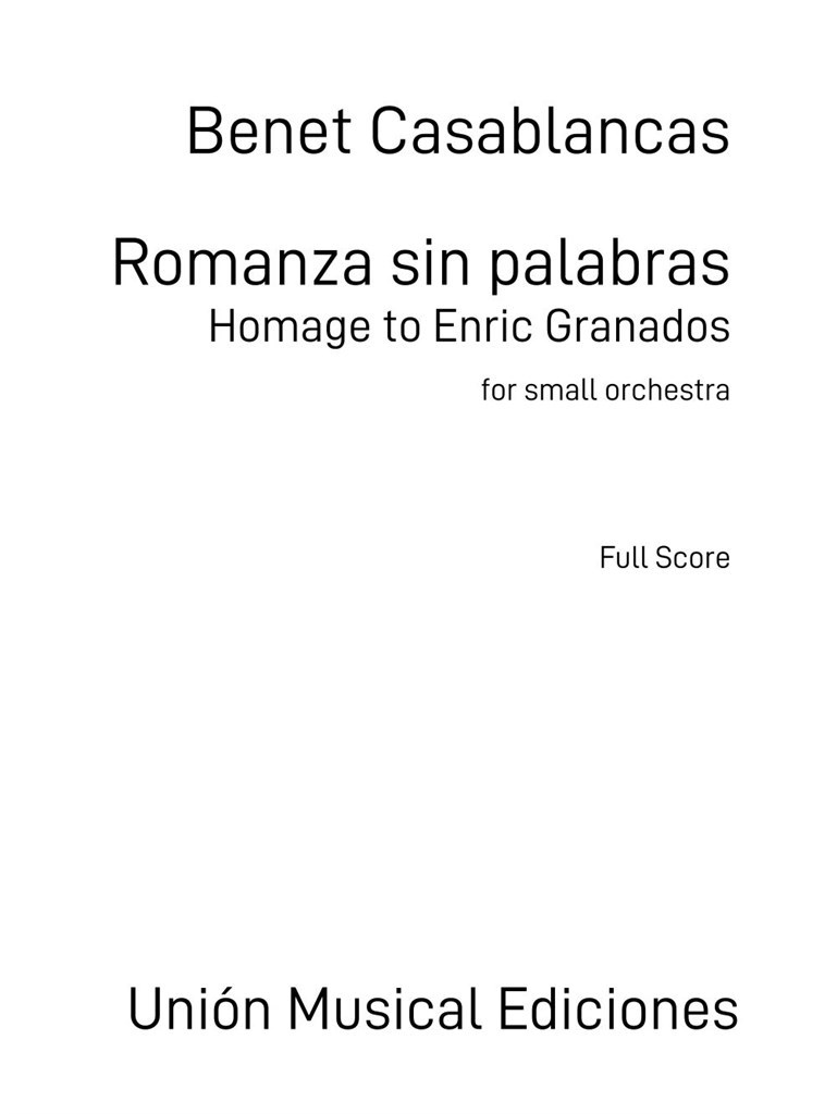 Romanza Sin Palabras : Homage to Enric Granados