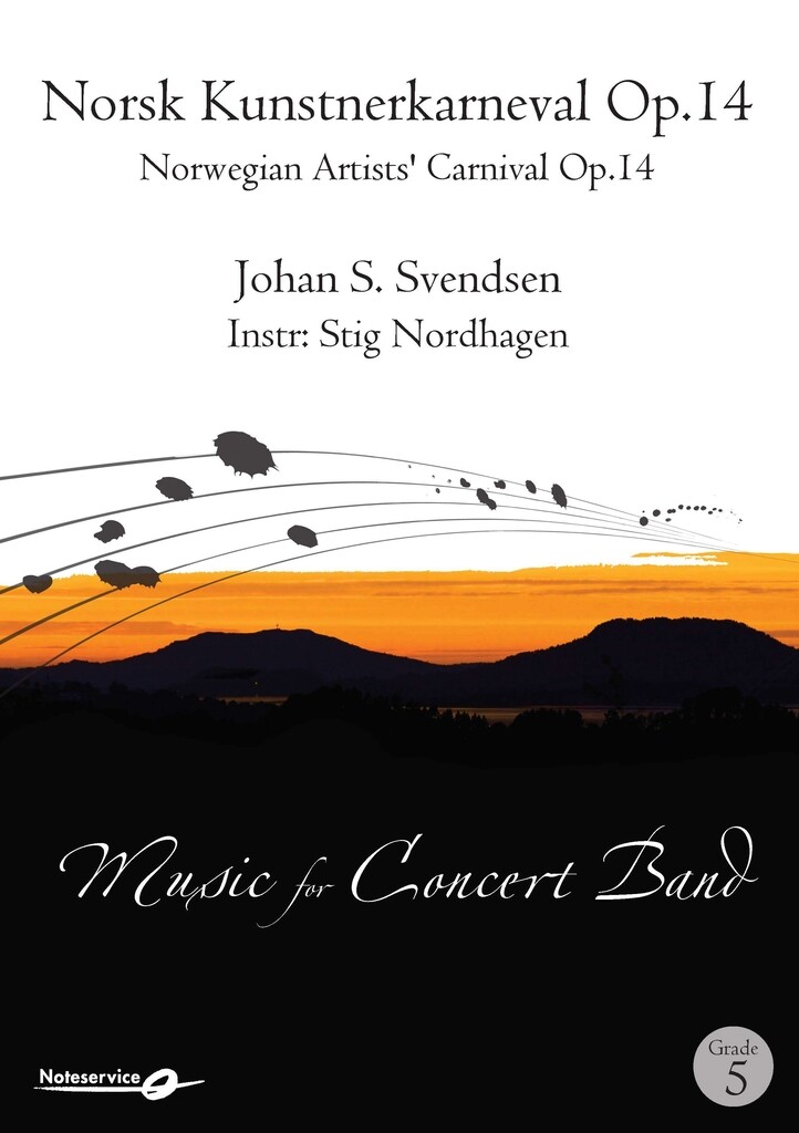 Norsk Kunstnerkarneval Op.14 : Norwegian Artists' Carnival Op.14