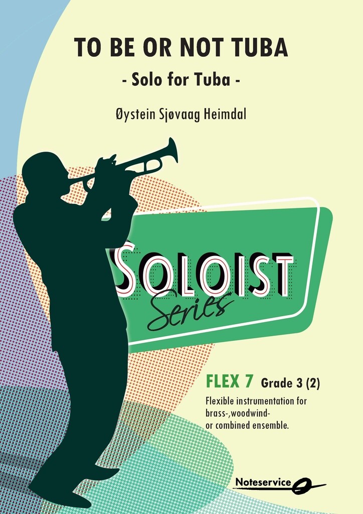 To Be or Not Tuba - Solo for Tuba