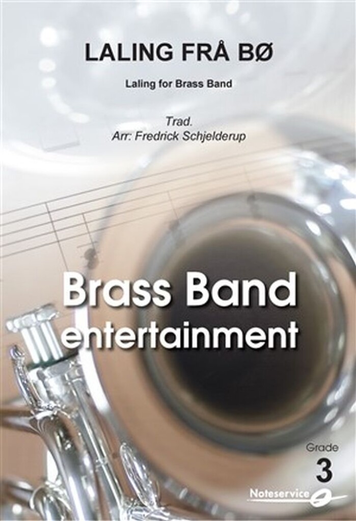 Laling frå Bø : Laling for Brass Band