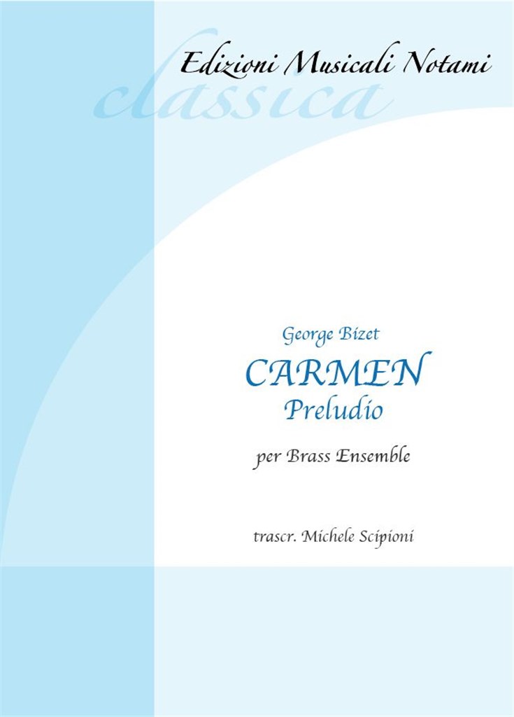 Carmen : Preludio per Brass Ensemble