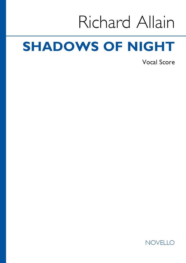 Shadows of Night : Soprano, Tenor Soli, SATB, Piano Reduction