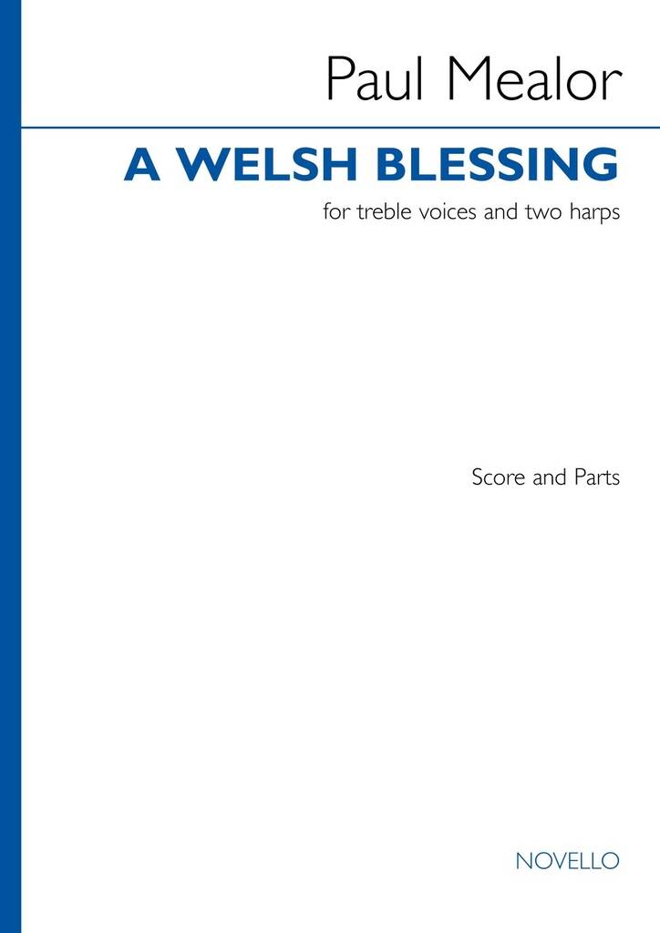 A Welsh Blessing : (full score and parts)
