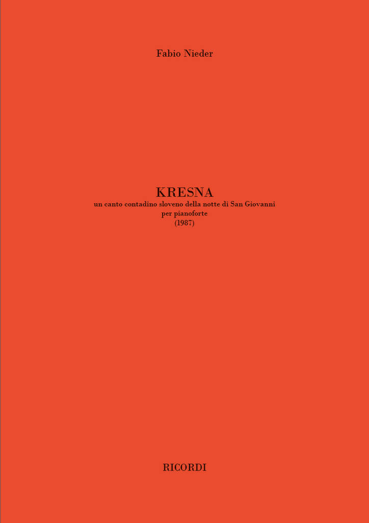 Kresna : un canto contadino sloveno della notte di San Giovanni per pianoforte