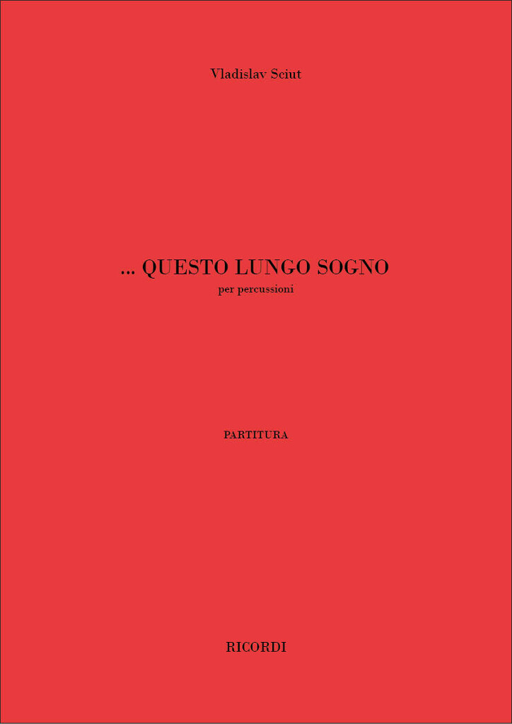 ...Questo Lungo Sogno : per percussioni