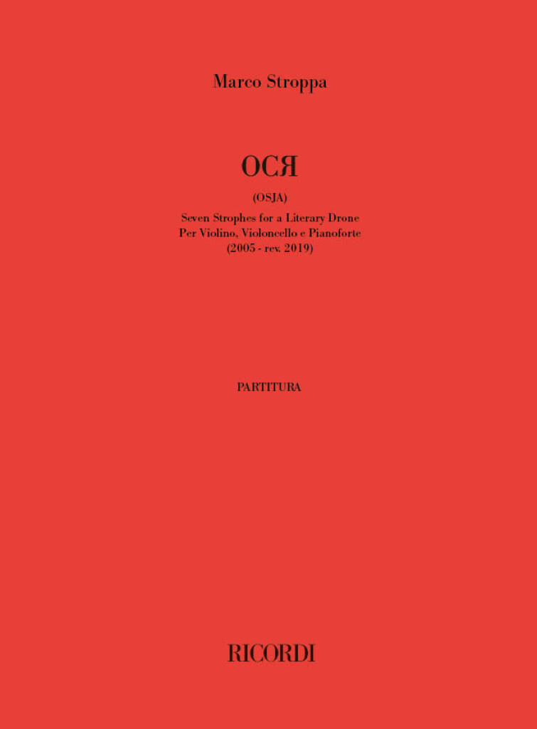 OCR (osja) Seven Strophes for a Literary Drone : Per Violino, Violoncello e Pianoforte - (2005 - rev. 2019)