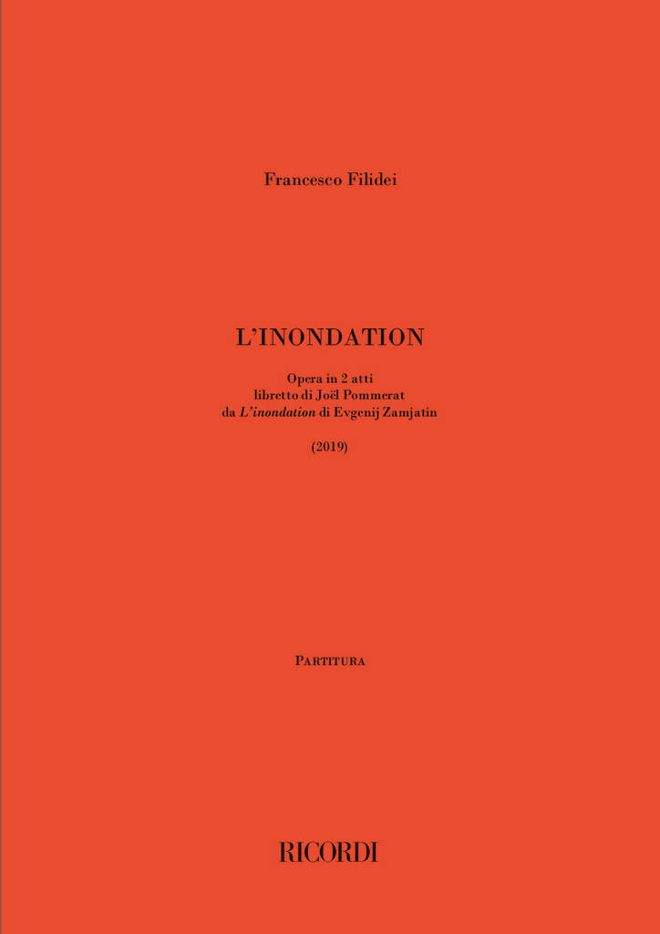L'Inondation : libretto di Joël Pommerat da L’inondation di Evgenij Zamjatin (2019)