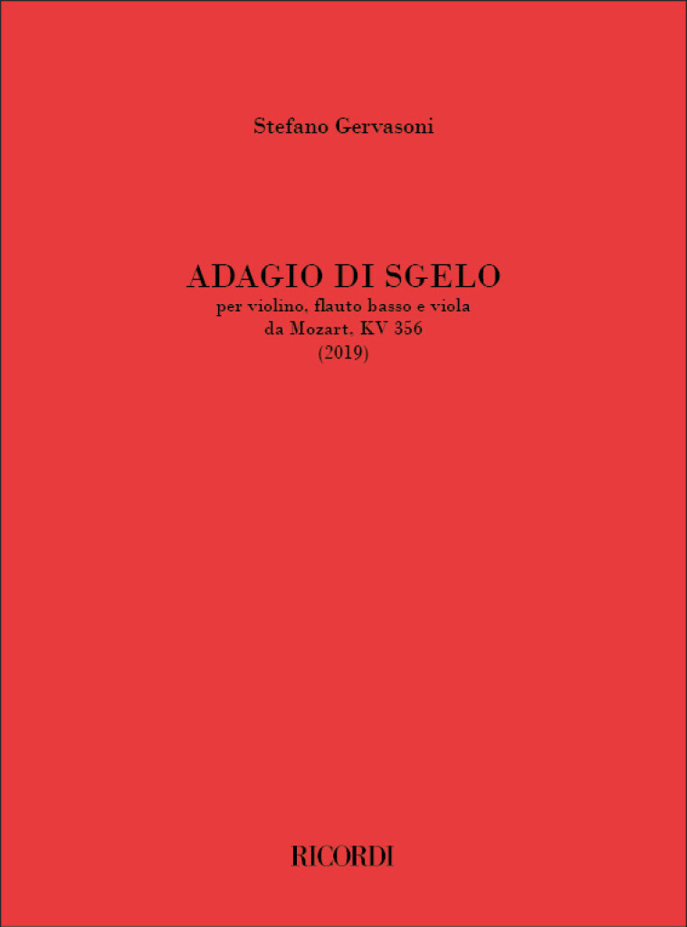 Adagio Di Sgelo : per violino, flauto basso e viola - da Mozart, KV 356