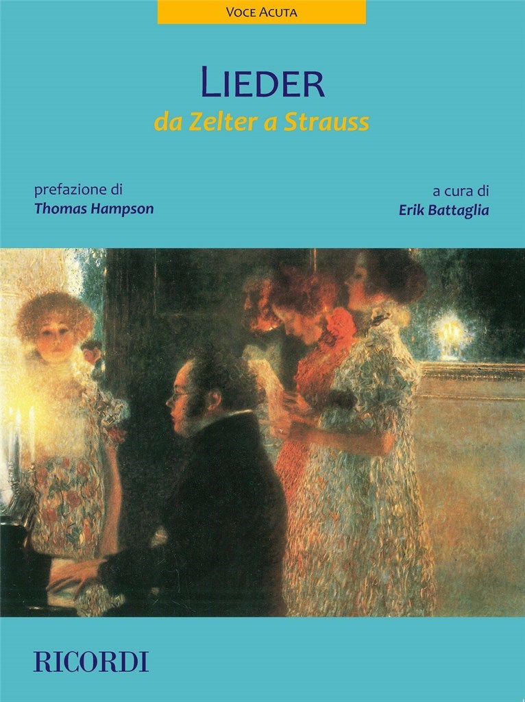 Lieder da Zelter a Strauss (voce acuta) : a cura di Erik Battaglia