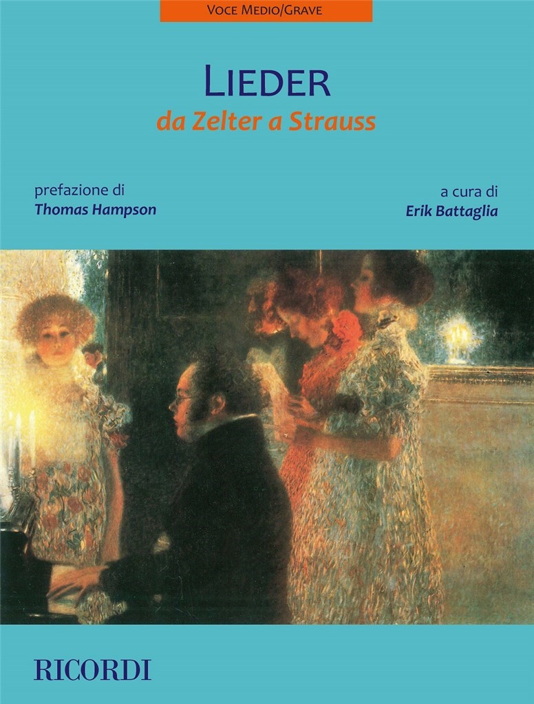 Lieder da Zelter a Strauss (voce medio-grave) : a cura di Erik Battaglia