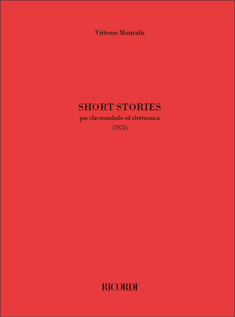 Short Stories : per clavicembalo ed elettronica