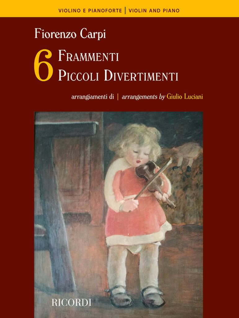 Sei frammenti - Sei piccoli Divertimenti : arrangiamenti di | arrangements by Giulio Luciani