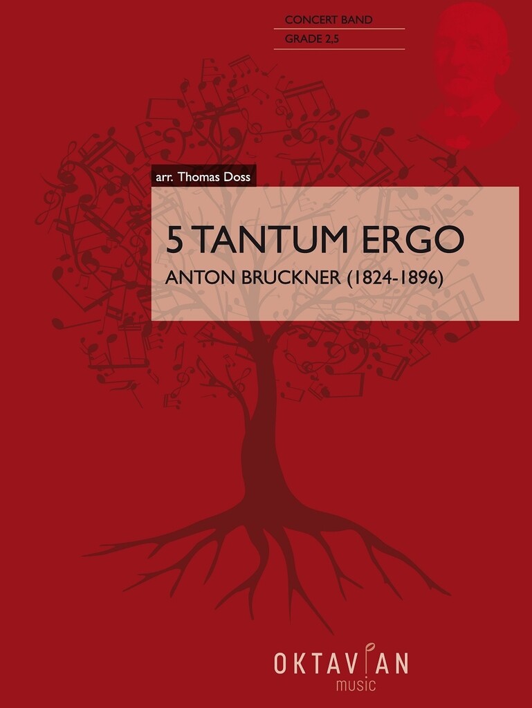 5 Tantum Ergo : Anton Bruckner (1824-1896)