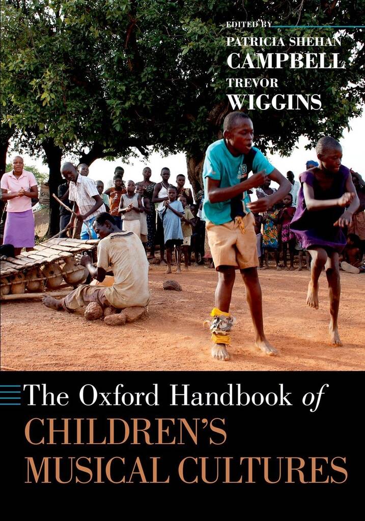 The Oxford Handbook Of Children's Musical Cultures