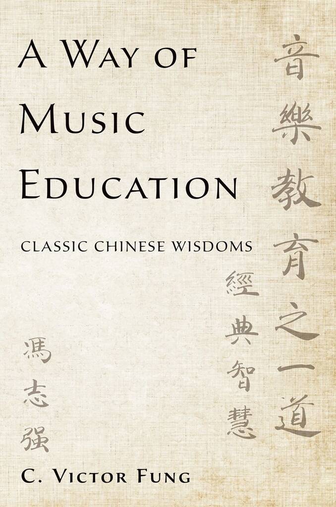 A Way of Music Education : Classic Chinese Wisdoms