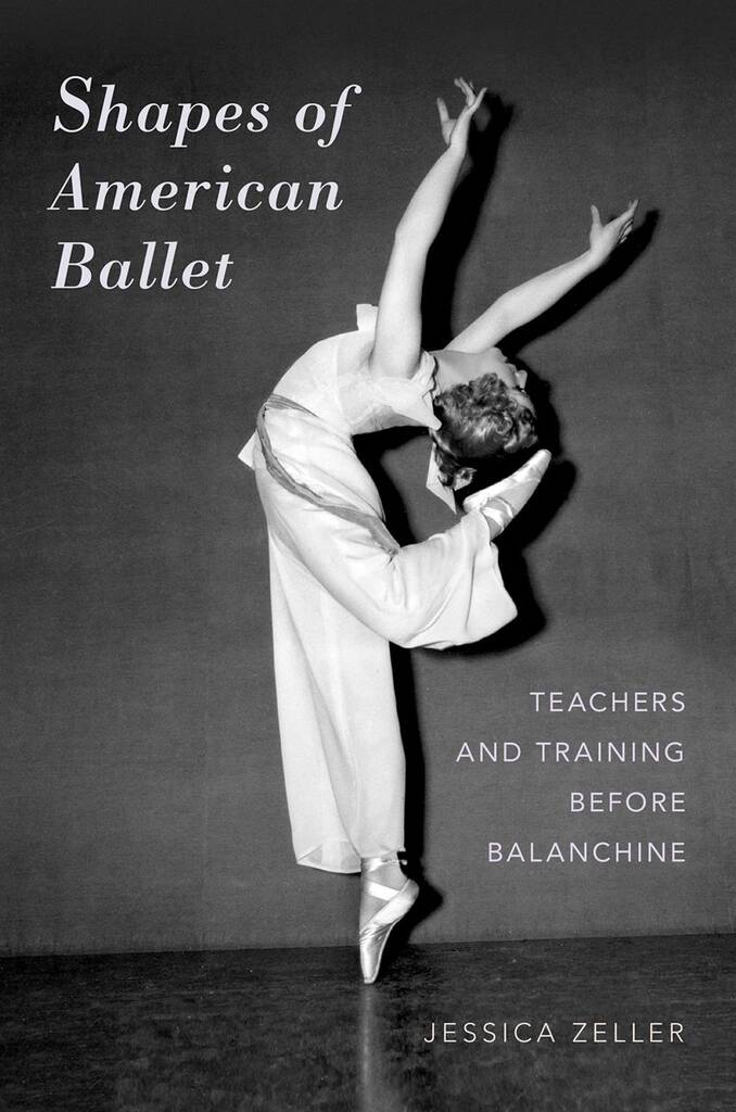 Shapes Of American Ballet Teachers and Training : Before Balanchine