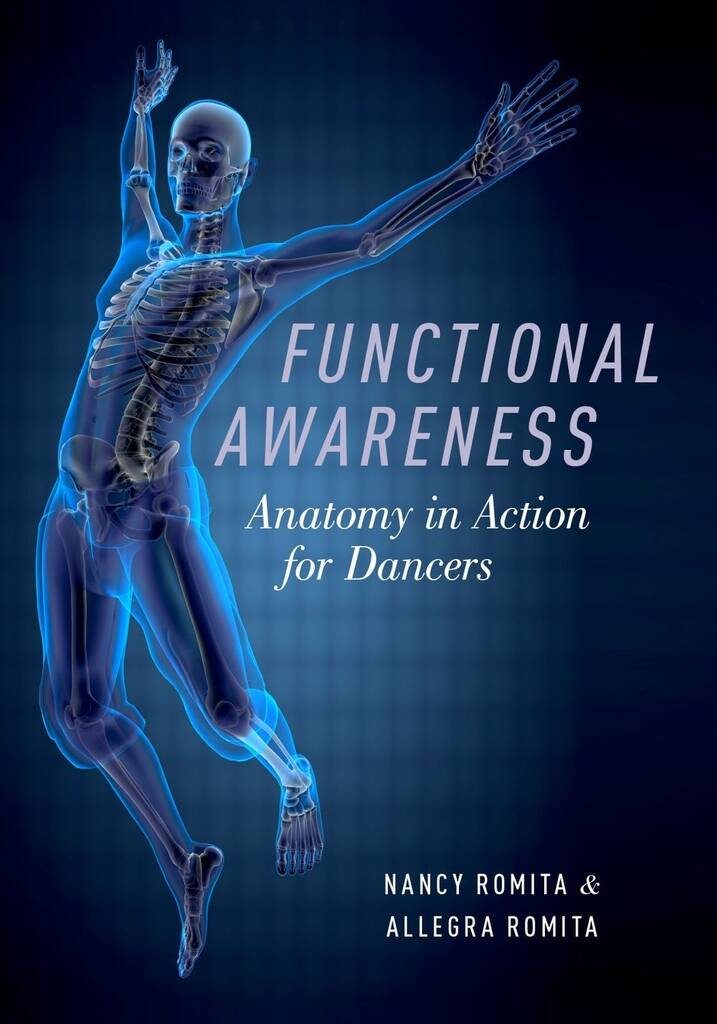 Functional Awareness Anatomy in Action for Dancers