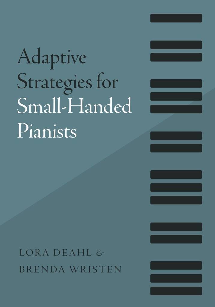 Adaptive Strategies for Small : Handed Pianists