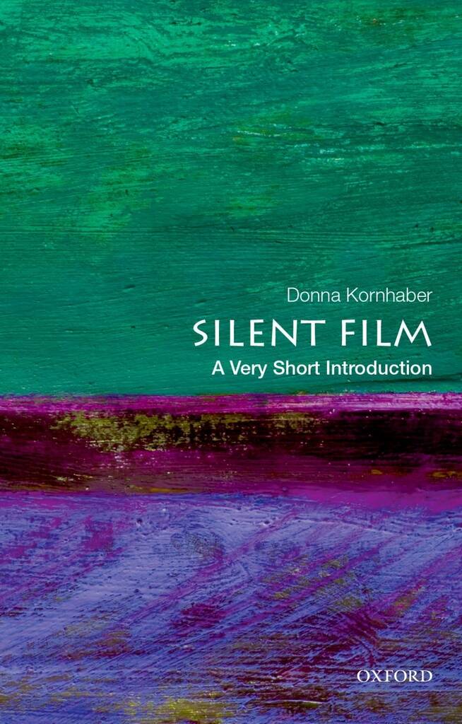 Silent Film : A Very Short Introduction