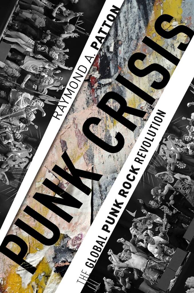 Punk Crisis The Global Punk Rock Revolution