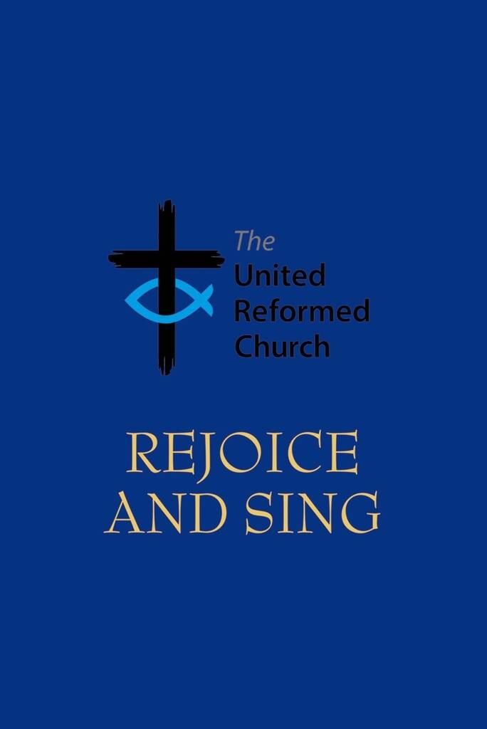 Rejoice and Sing : Hardback, gilt blocking, blue