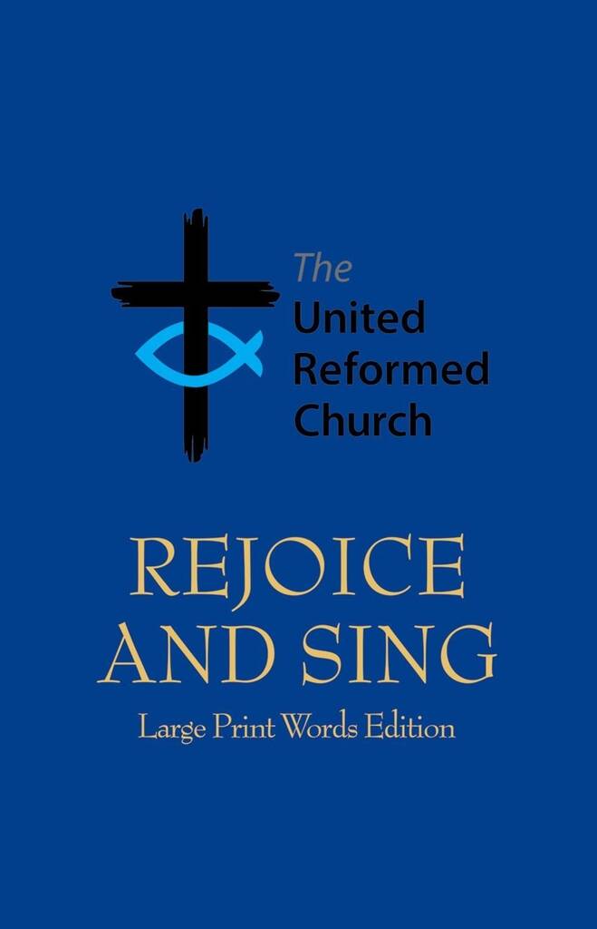 Rejoice and Sing : Hardback