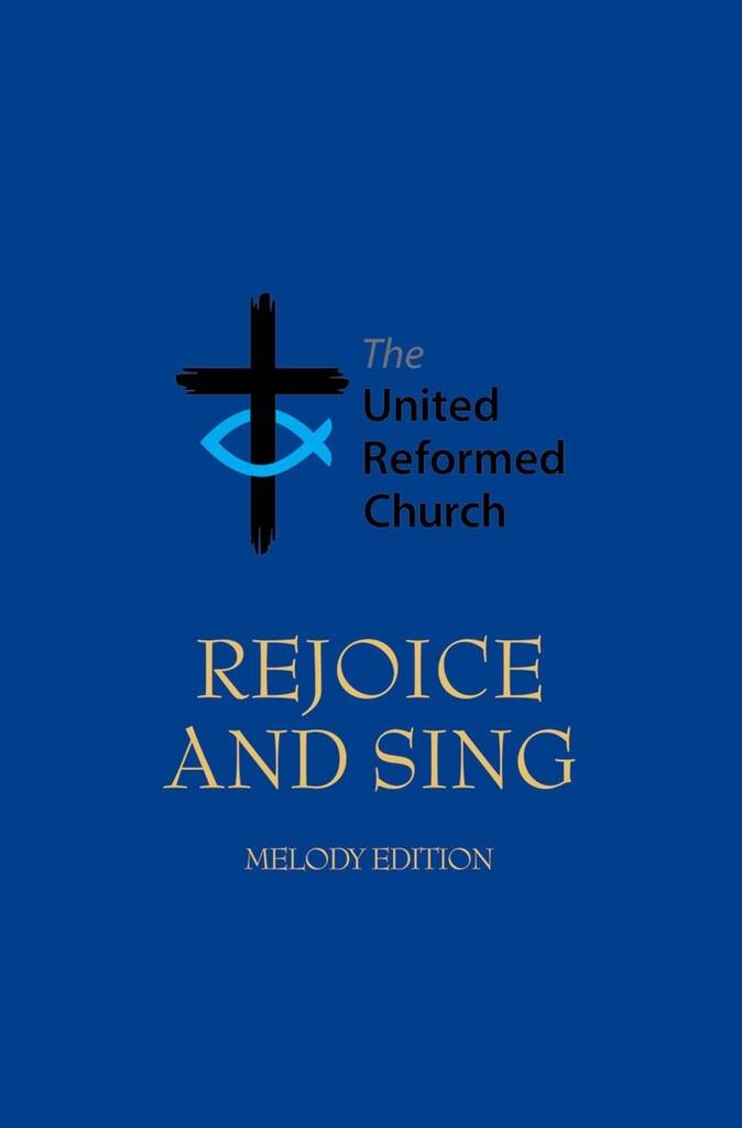 Rejoice and Sing : Hardback