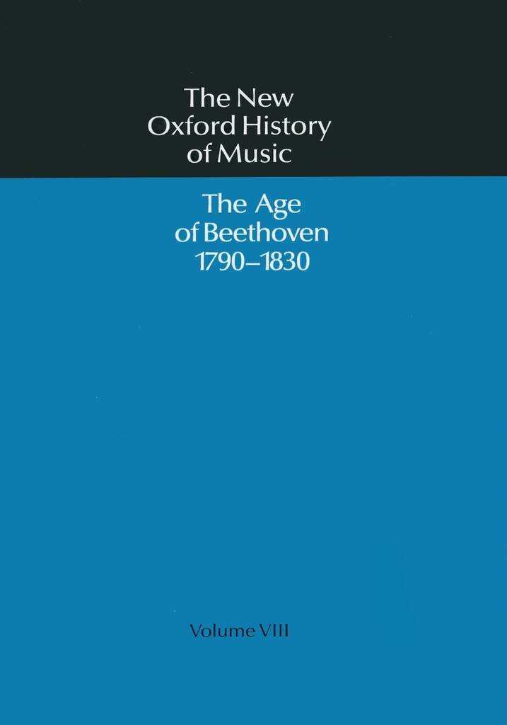 The Age Of Beethoven 1790-1830